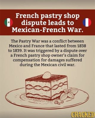 《 Pastry War 》 法國對墨西哥的賠償請求與香草風波